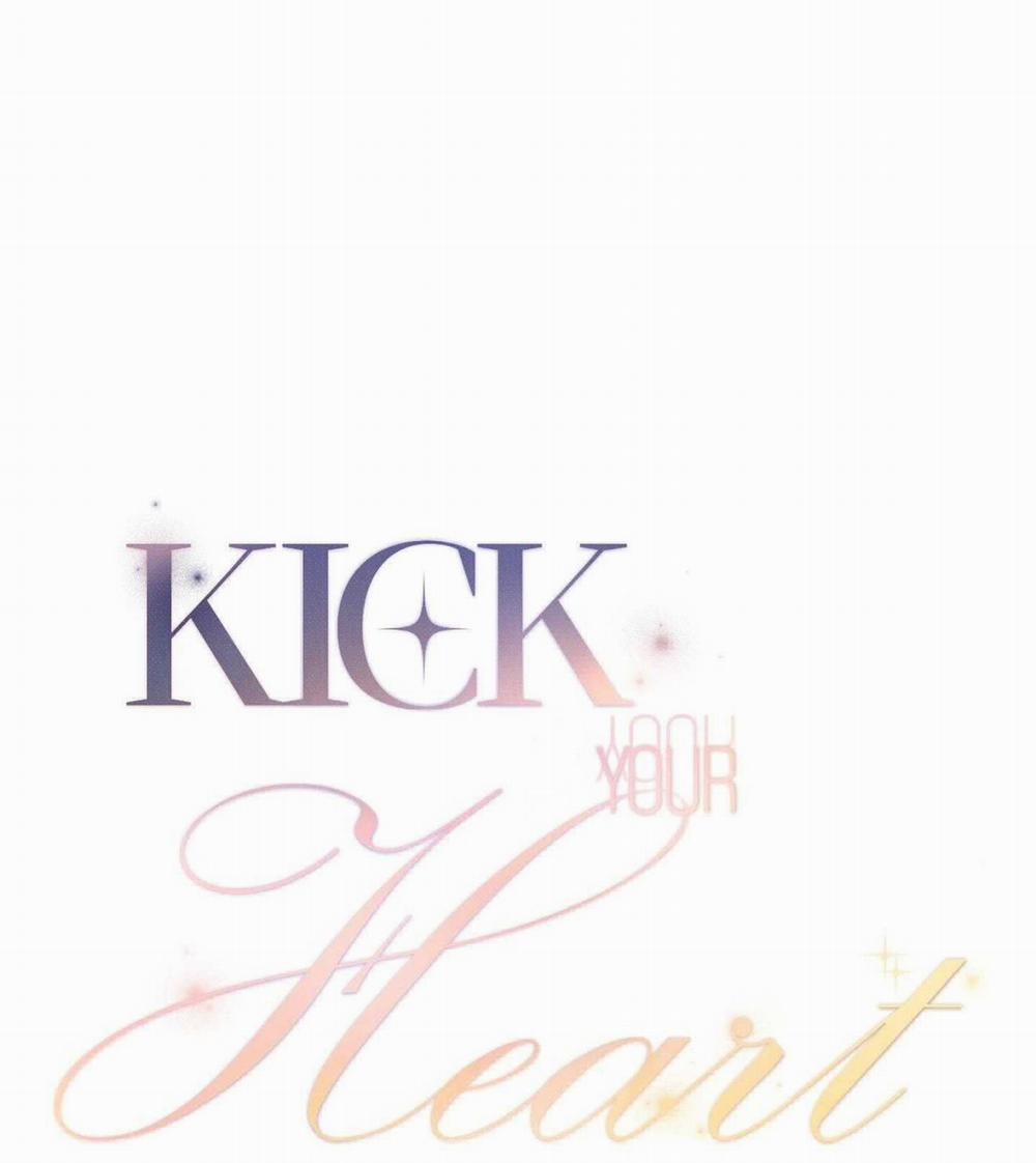 Kick Your Heart 46 trang 2