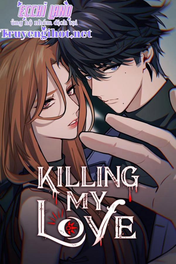 Killing My Love 11.1 trang 1