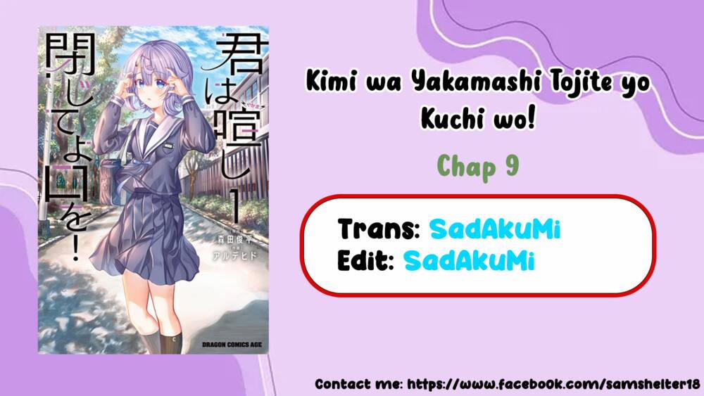 Kimi Wa Yakamashi Tojite Yo Kuchi Wo! 9 trang 0