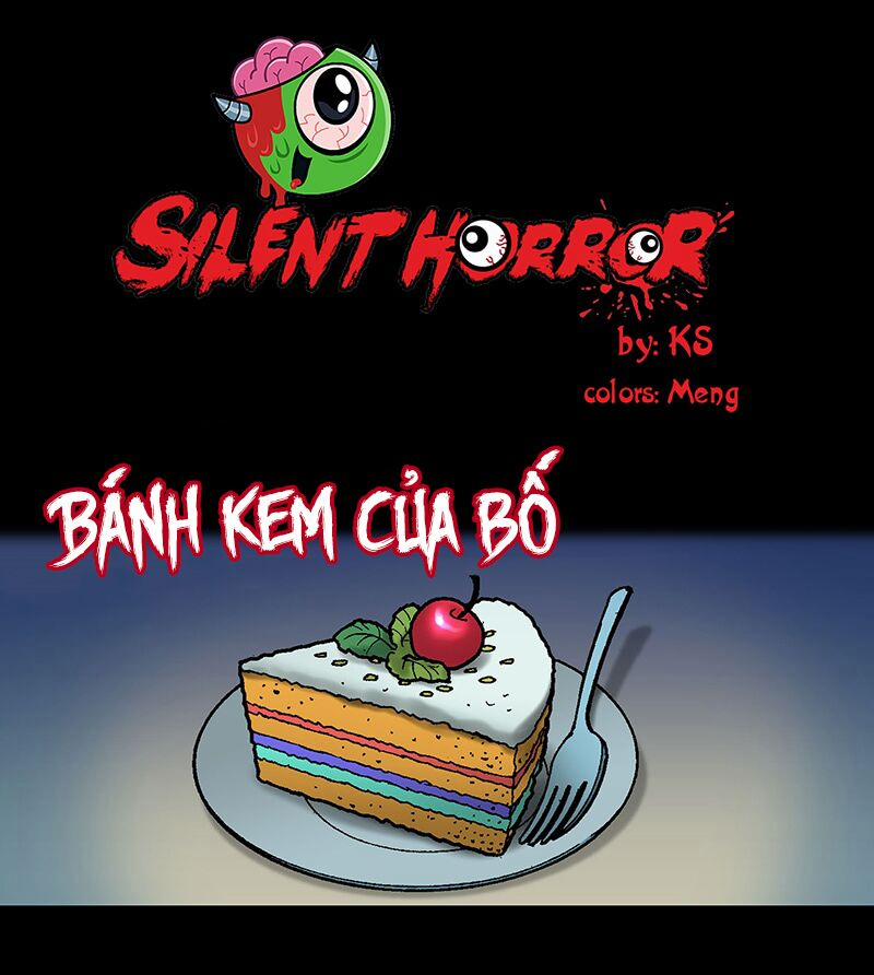 Kinh Dị Không Lời 0 0 Bánh Kem Của Bố trang 0
