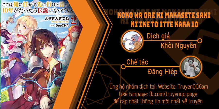 Koko Wa Ore Ni Makasete Saki Ni Ike To Itte Kara 10 Nen Ga Tattara Densetsu Ni Natteita 55 trang 0