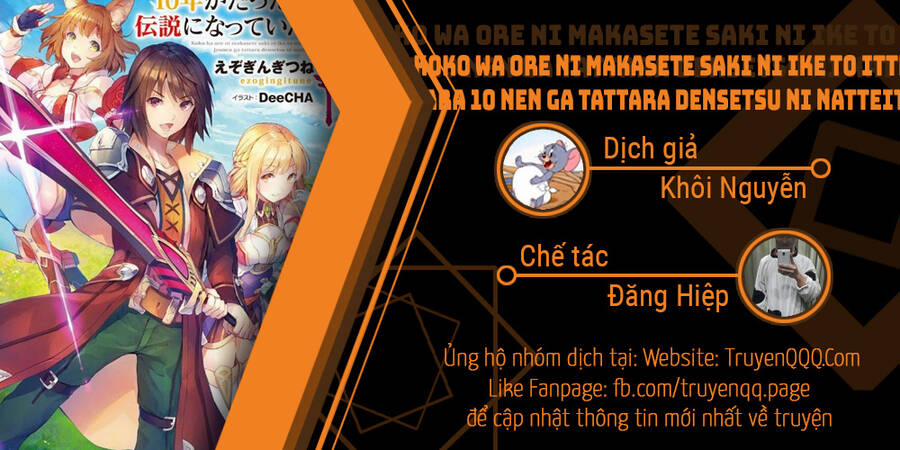 Koko Wa Ore Ni Makasete Saki Ni Ike To Itte Kara 10 Nen Ga Tattara Densetsu Ni Natteita 83.5 trang 0