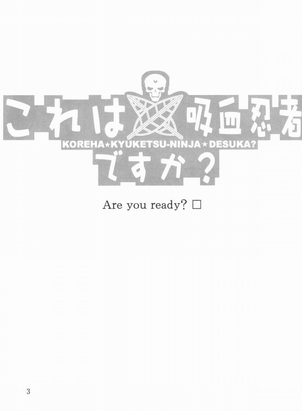 Kore Wa Kyuuketsu Ninja Desu Ka? (Kore wa Zombie Desu ka?) Oneshot trang 0