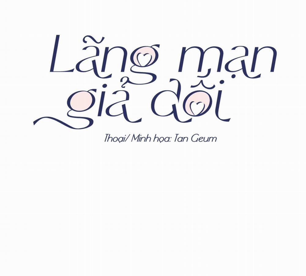 Lãng Mạn Giả Dối 15 trang 49