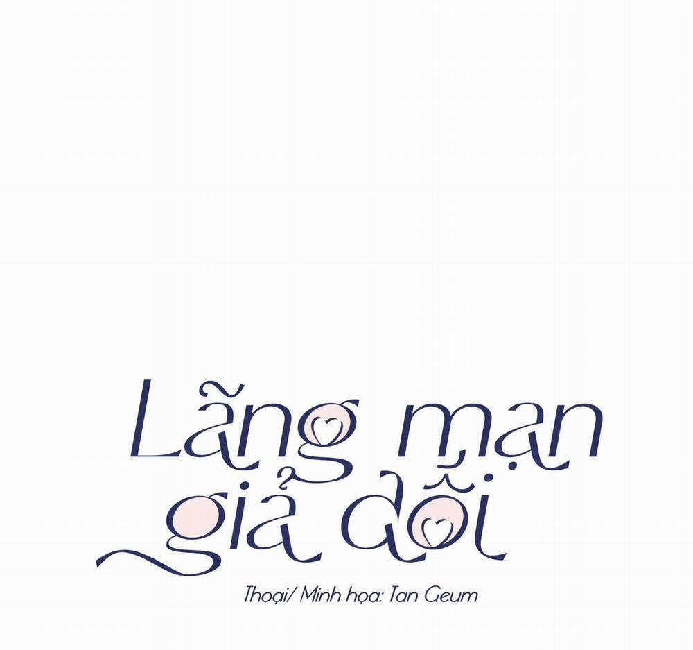 Lãng Mạn Giả Dối 25 trang 10
