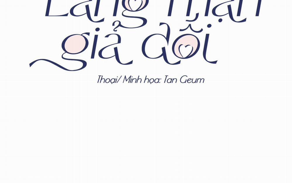 Lãng Mạn Giả Dối 9 trang 22