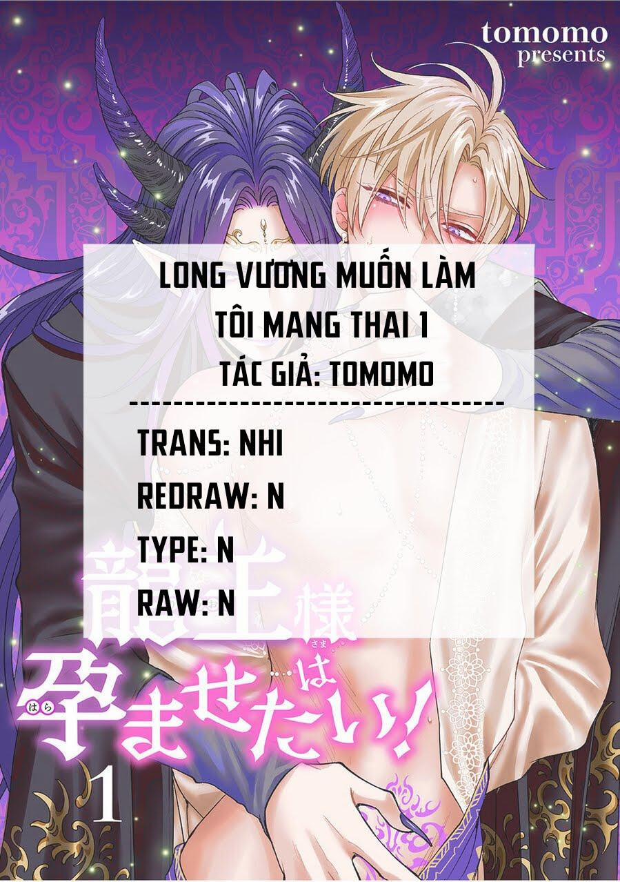 Long vương muốn làm tôi mang thai 1 trang 0