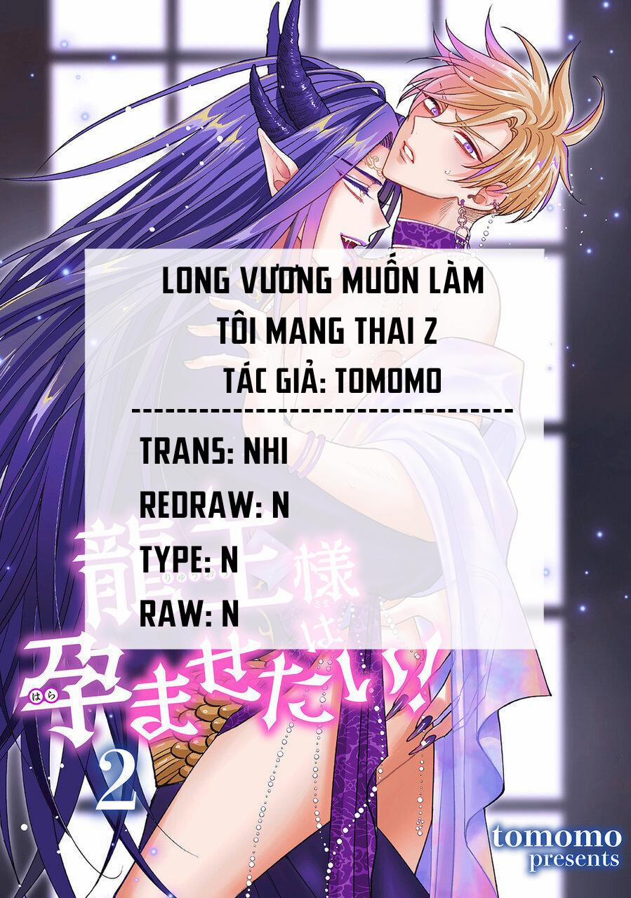 Long vương muốn làm tôi mang thai 2 trang 0