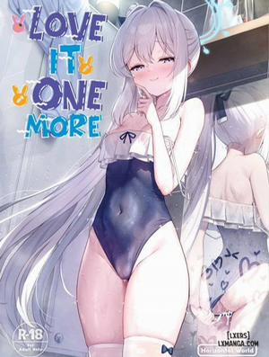 Đọc truyện Love It One More, 