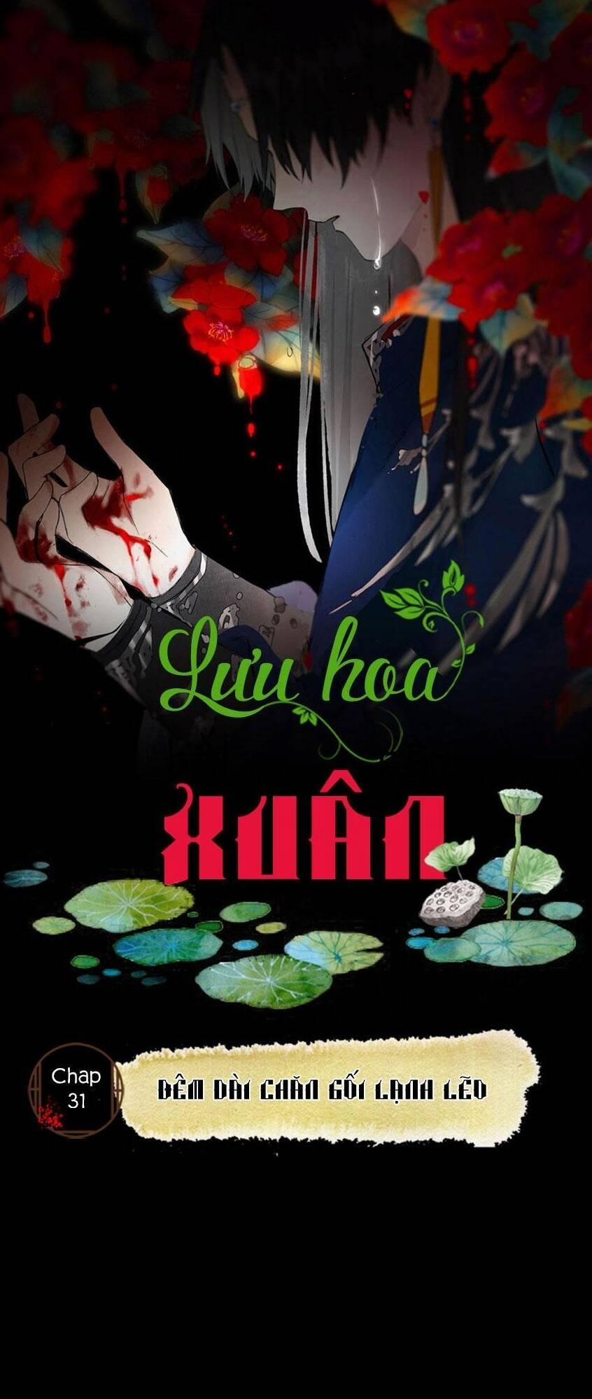 Lưu Hoa Bất Cập Xuân 31 trang 0