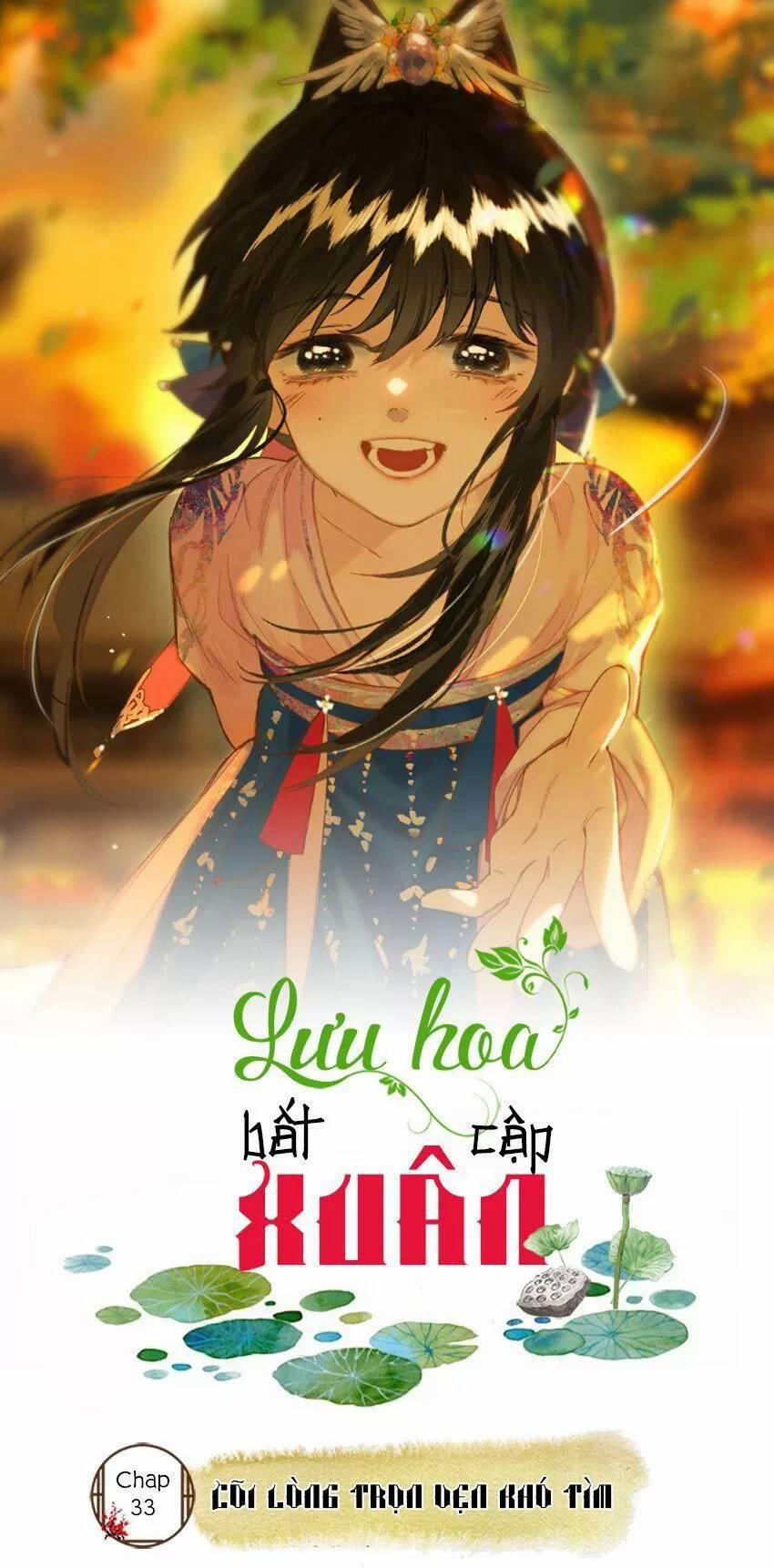 Lưu Hoa Bất Cập Xuân 33 trang 0