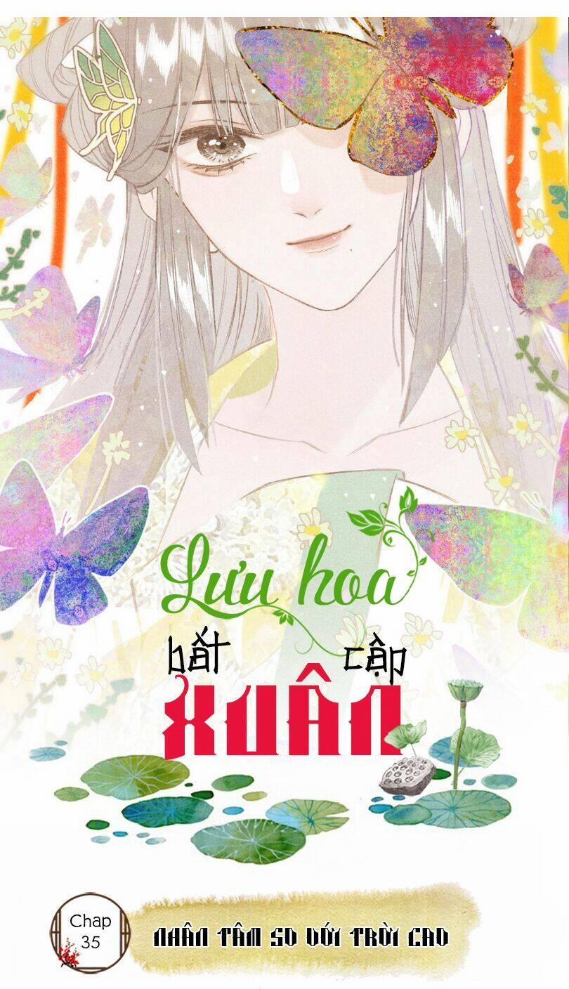 Lưu Hoa Bất Cập Xuân 35 trang 0