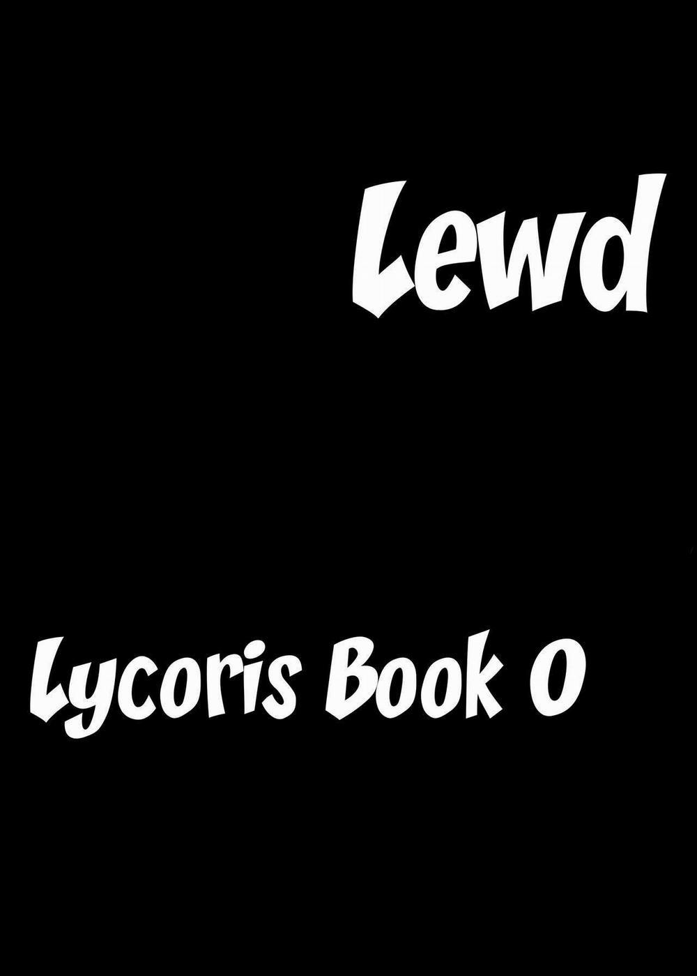 Lycoris' Lewd Book 0 (Lycoris Recoil) Oneshot trang 19