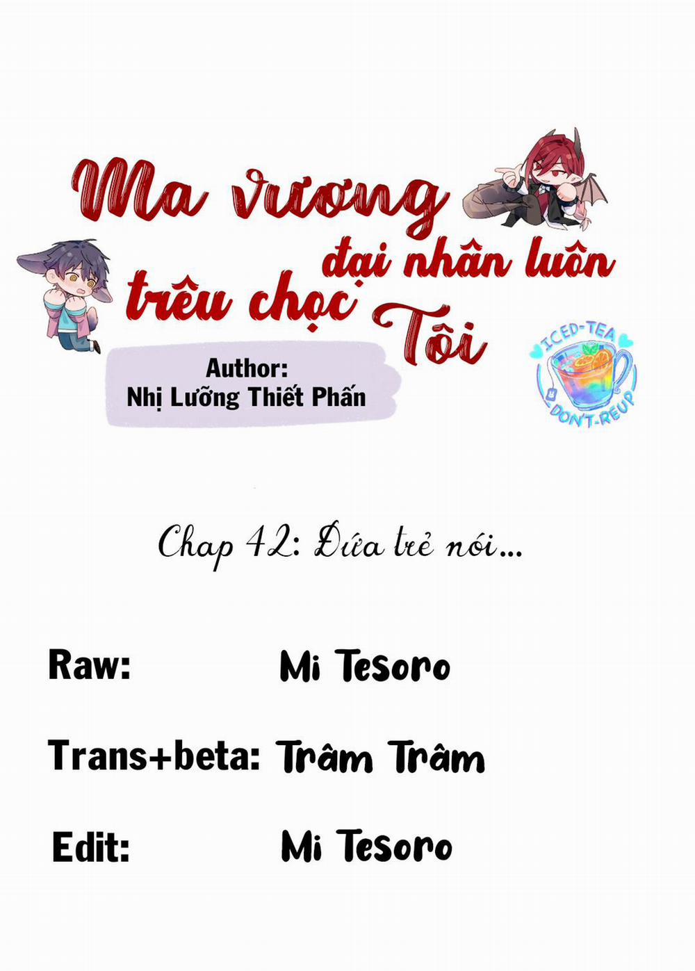 Ma Vương Đại Nhân Luôn Trêu Chọc Tôi 42 trang 0