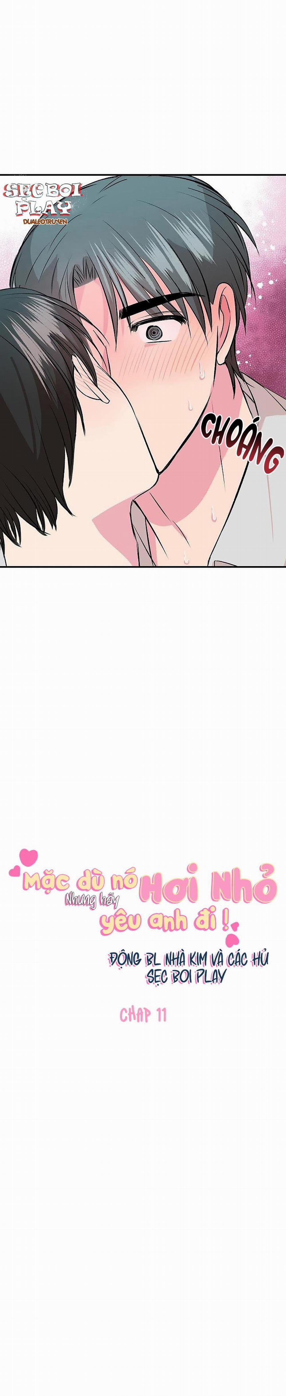 Mặc Dù Nó Hơi Nhỏ Nhưng Hãy Yêu Anh Đi 11 trang 12