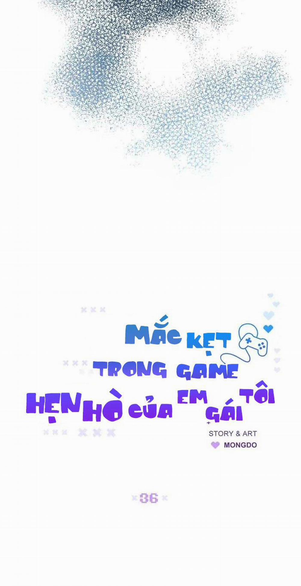 Mắc Kẹt Trong Game Hẹn Hò Của Em Gái Tôi 36 trang 5