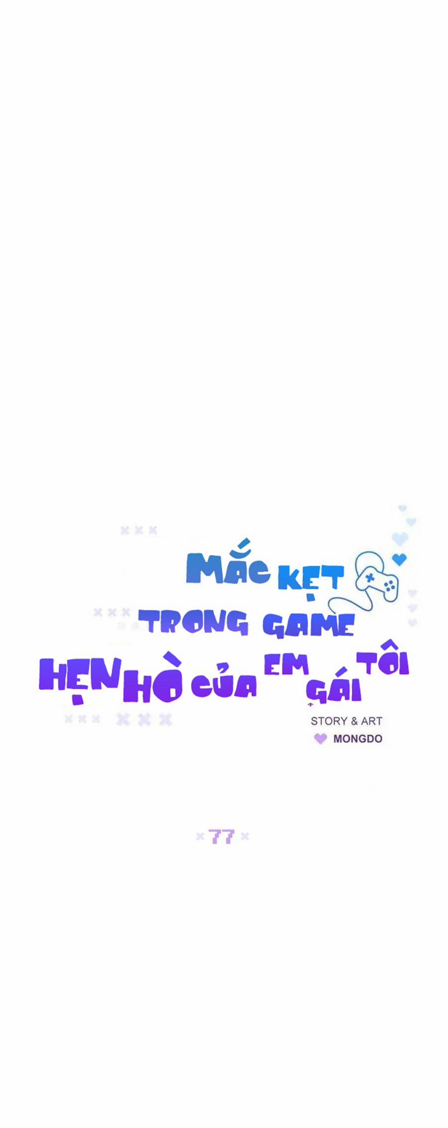 Mắc Kẹt Trong Game Hẹn Hò Của Em Gái Tôi 77 trang 17