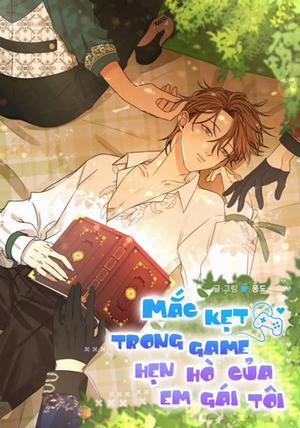 Đọc truyện Mắc Kẹt Trong Game Hẹn Hò Của Em Gái Tôi, 