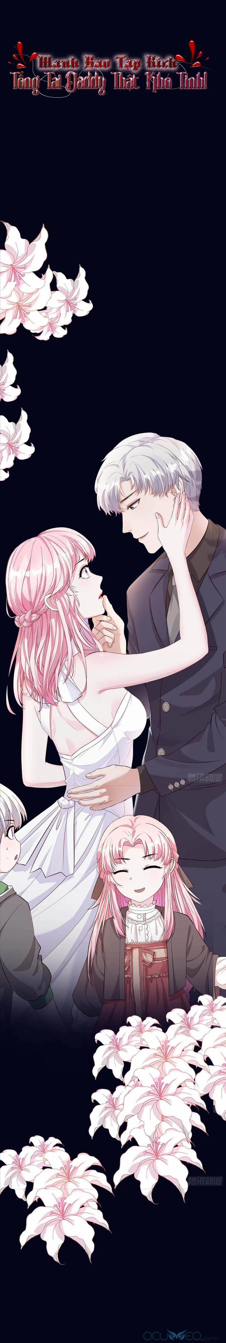 Manh Bảo Tập Kích: Tổng Tài Daddy Thật Khó Tính! 0 trang 8