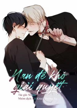 Đọc truyện tranh [Manhwa] Nan Đề Khó Giải Quyết