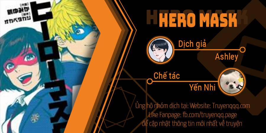 Mặt Nạ Anh Hùng – Hero Mask 7 trang 18