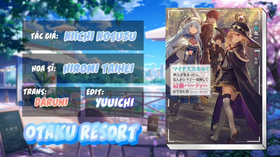 Minus Skill Mochi Yonin Ga Atsumattara, Nanka Synergy Hakki Shite Saikyou Party Ga Dekita Ken 3 trang 1