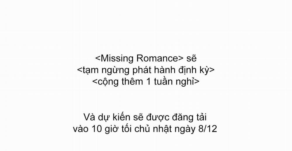 Missing Romance 42.5 Thông báo trang 3