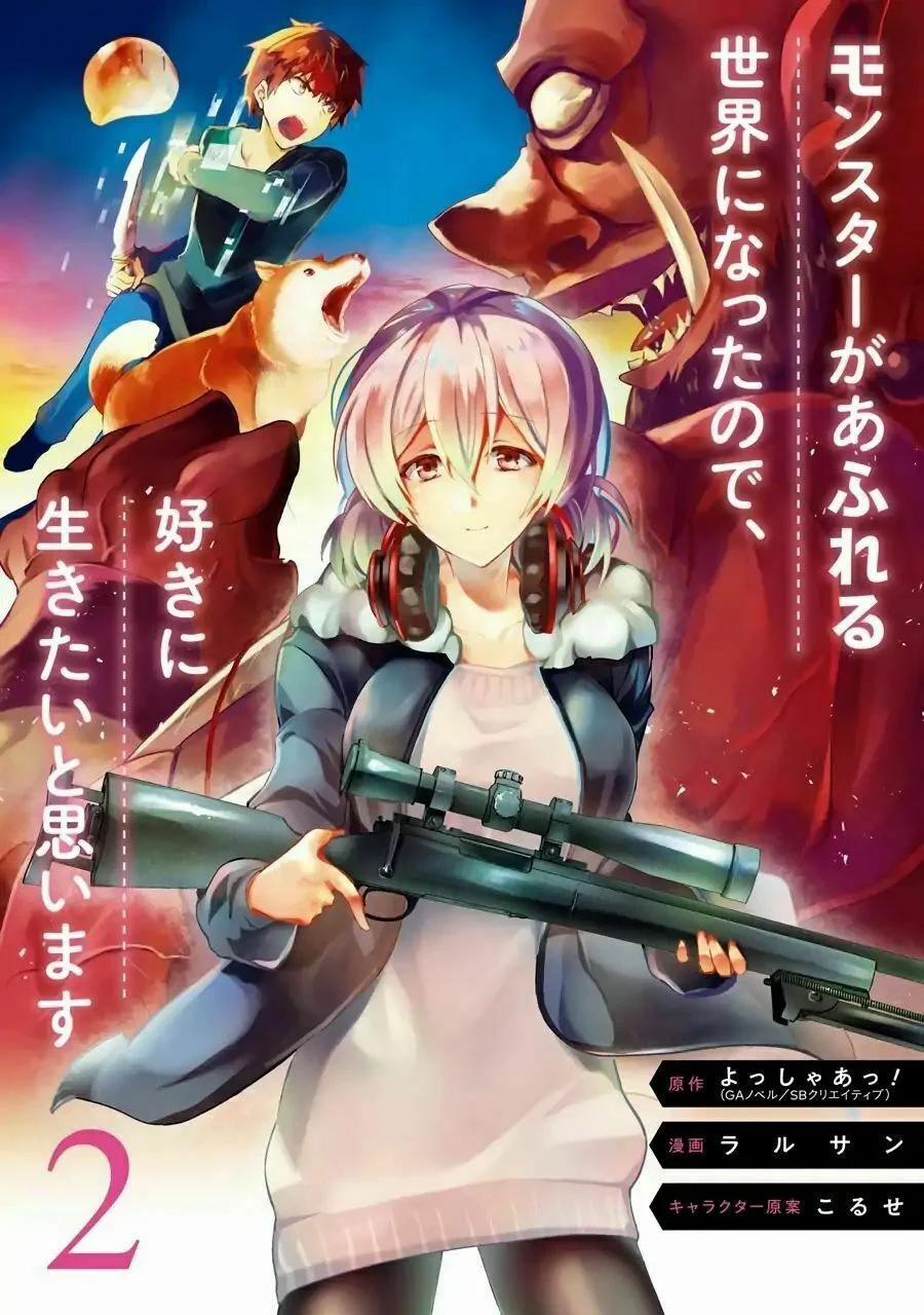 Monster Ga Afureru Sekai Ni Natta Node Suki Ni Ikitai To Omoimasu 5 trang 1