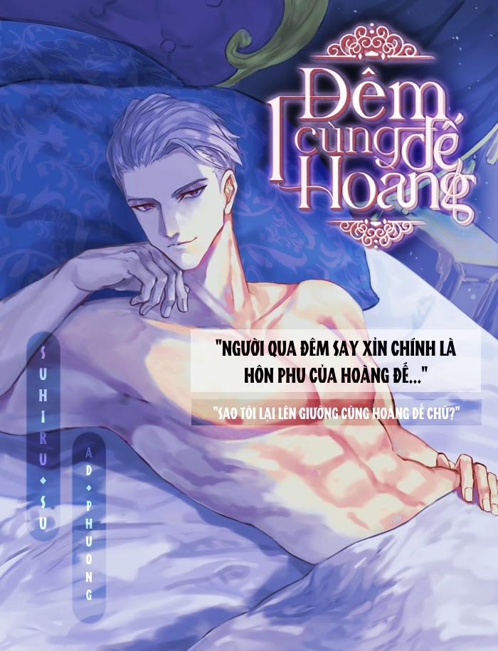 Một Đêm Cùng Hoàng Đế 0 trang 1