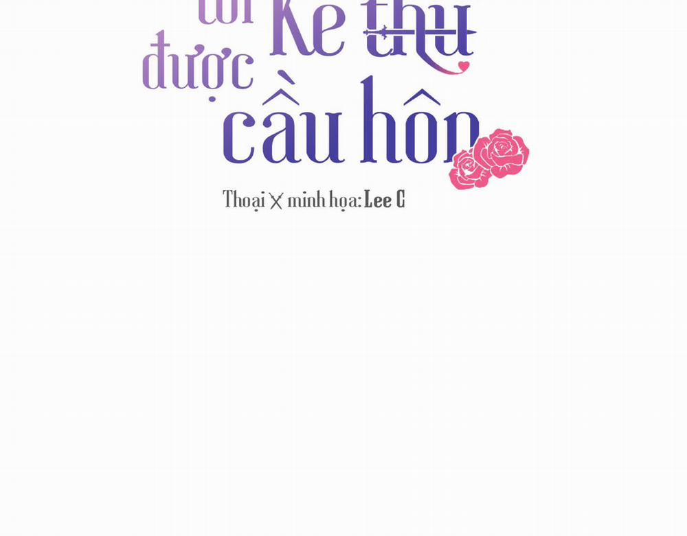 Một Ngày Nọ, Tôi Được Kẻ Thù Cầu Hôn 41 trang 2