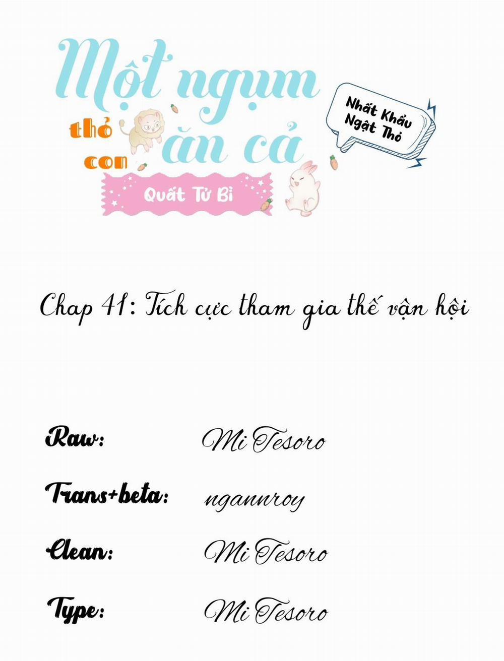 Một Ngụm Ăn Cả Thỏ Con 41 trang 0