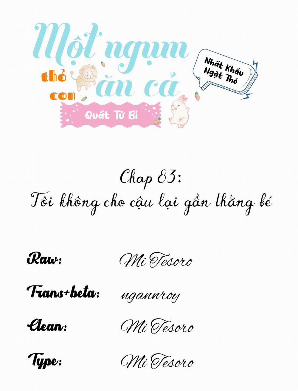 Một Ngụm Ăn Cả Thỏ Con 83 trang 0