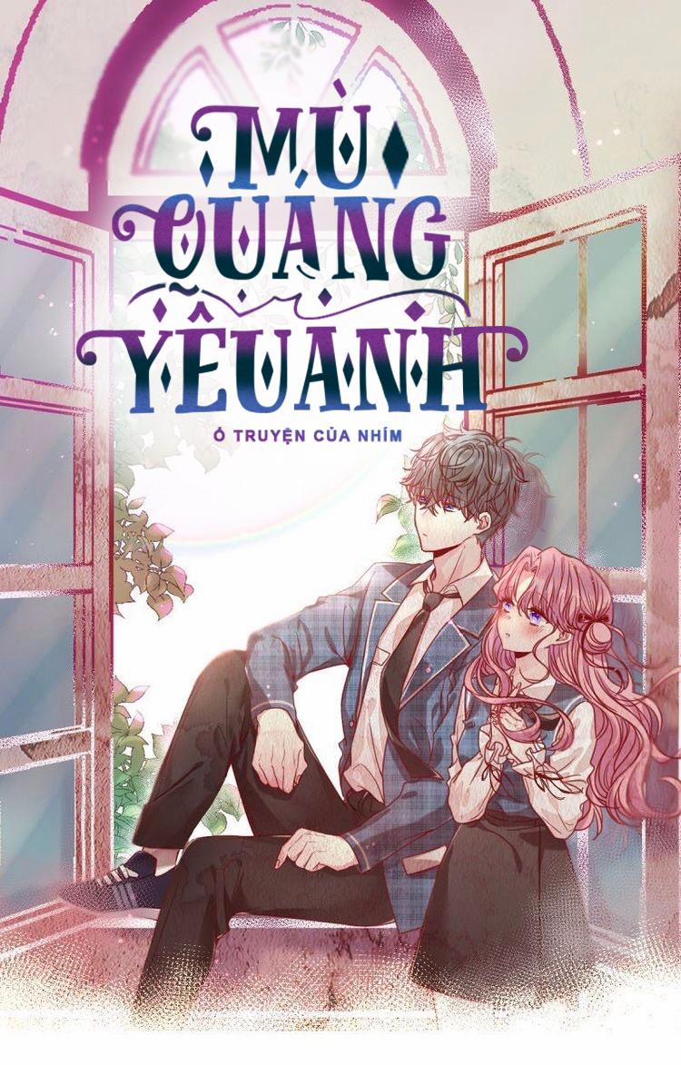 Mù Quáng Vì Yêu Anh 34 trang 0