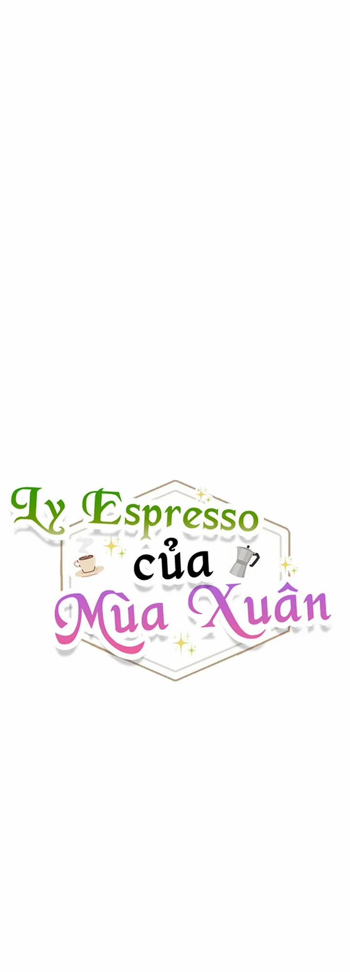 Mùa Xuân Của Espresso 6 trang 8