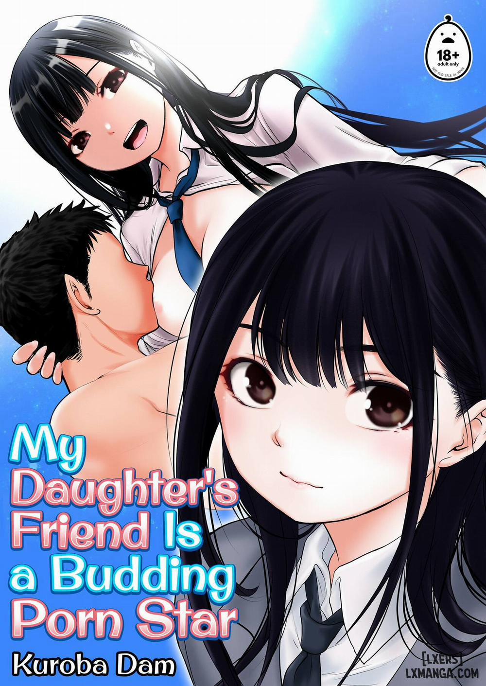My Daughter's Friend Is a Budding Porn Star Oneshot trang 3