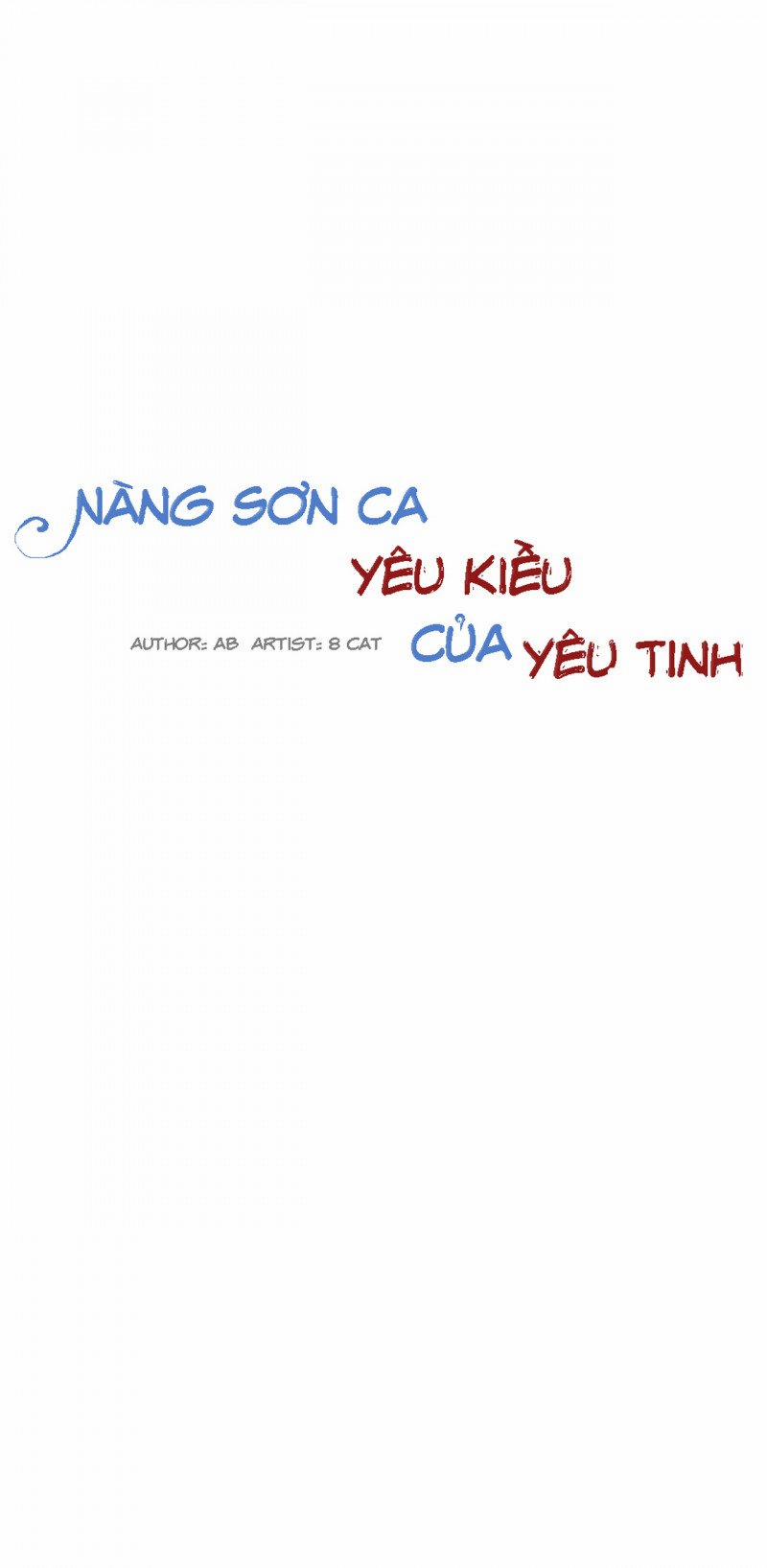 Nàng Sơn Ca Yêu Kiều Của Yêu Tinh 16 trang 1
