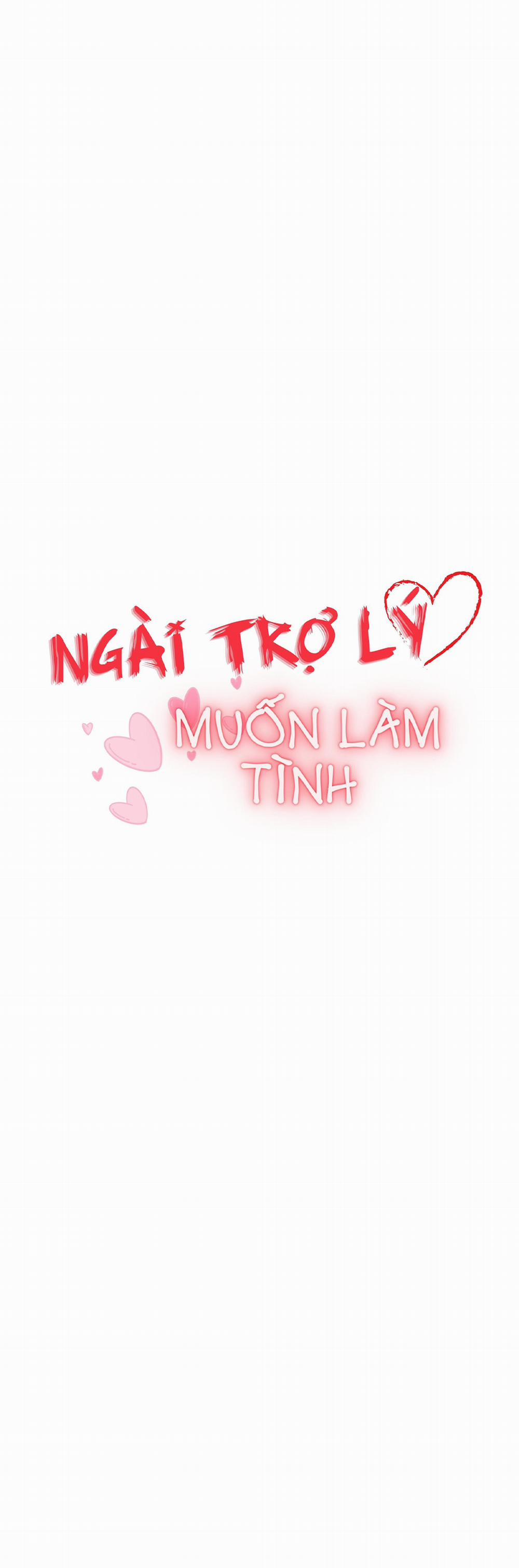 Ngài Trợ Lý Muốn Làm Tình 9 trang 1