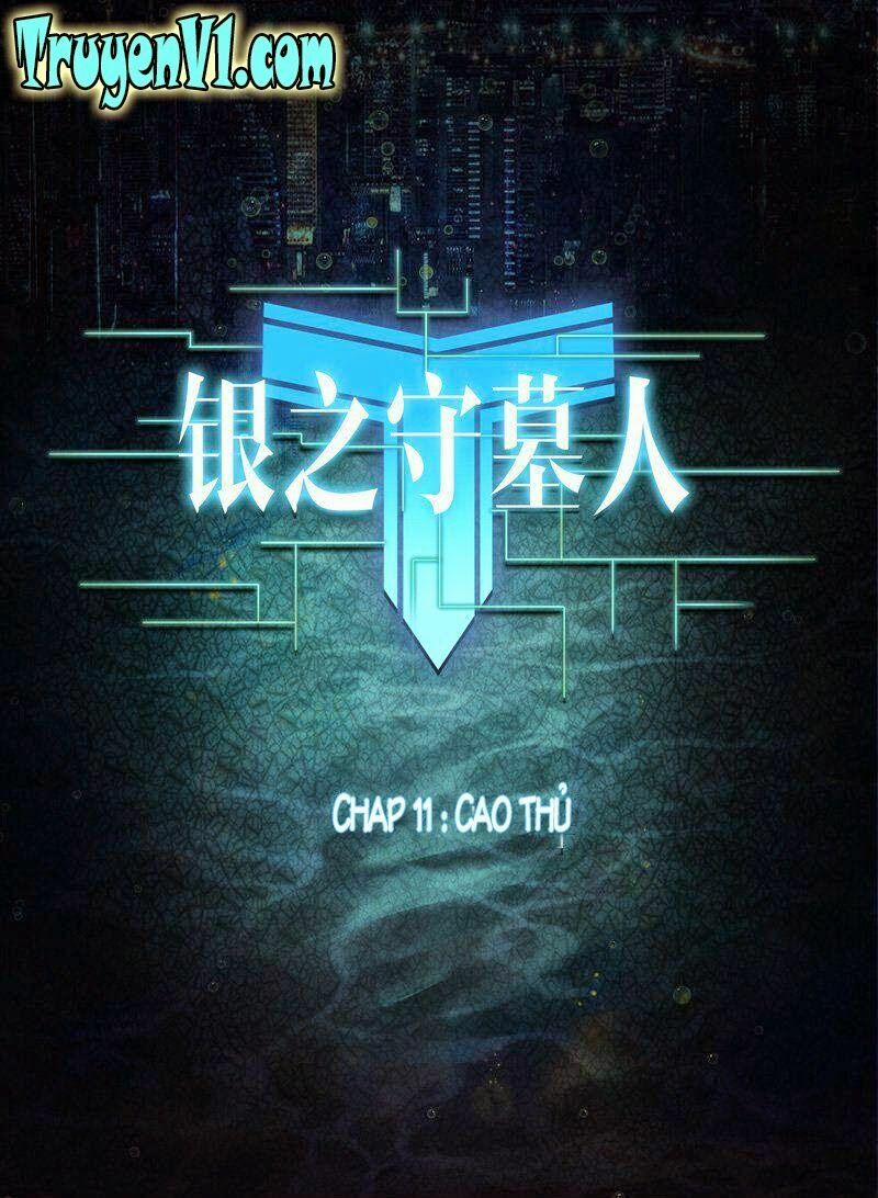 Ngân Chi Thủ Mộ Nhân 11 trang 3