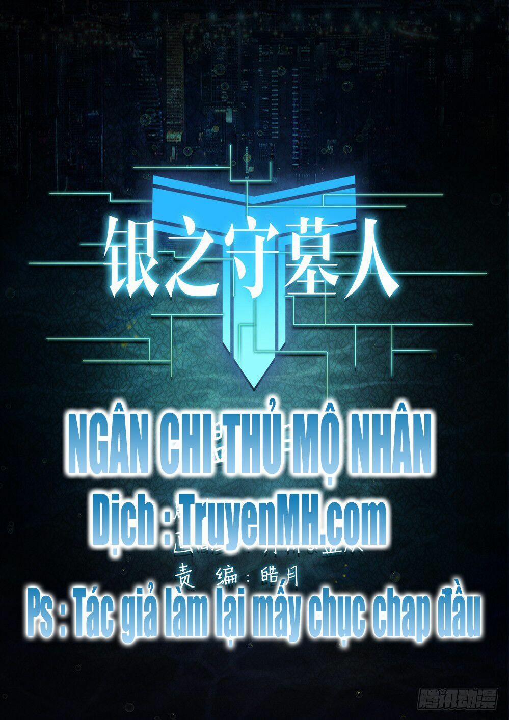 Ngân Chi Thủ Mộ Nhân 201 trang 0