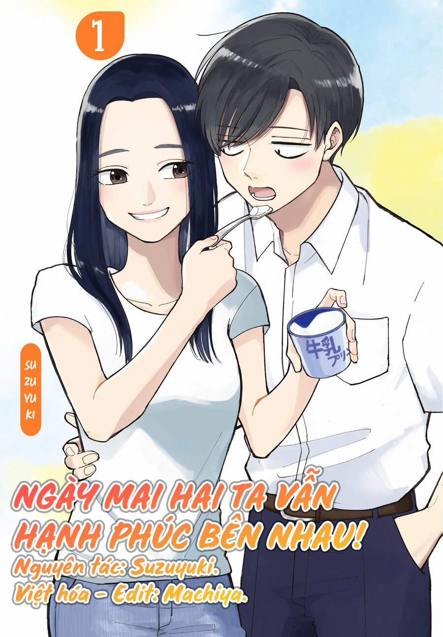 Ngày Mai Hai Ta Vẫn Hạnh Phúc Bên Nhau! 6 trang 1