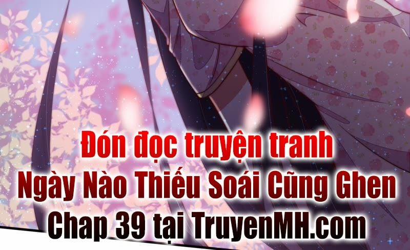 Ngày Nào Thiếu Soái Cũng Ghen 38 trang 45