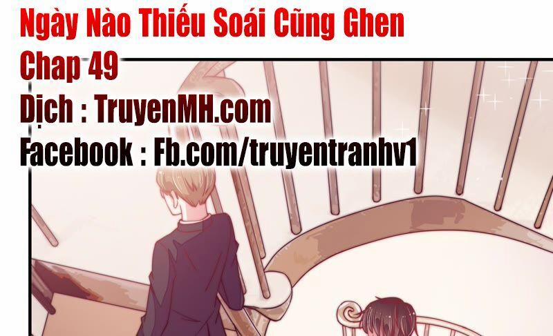 Ngày Nào Thiếu Soái Cũng Ghen 49 trang 1