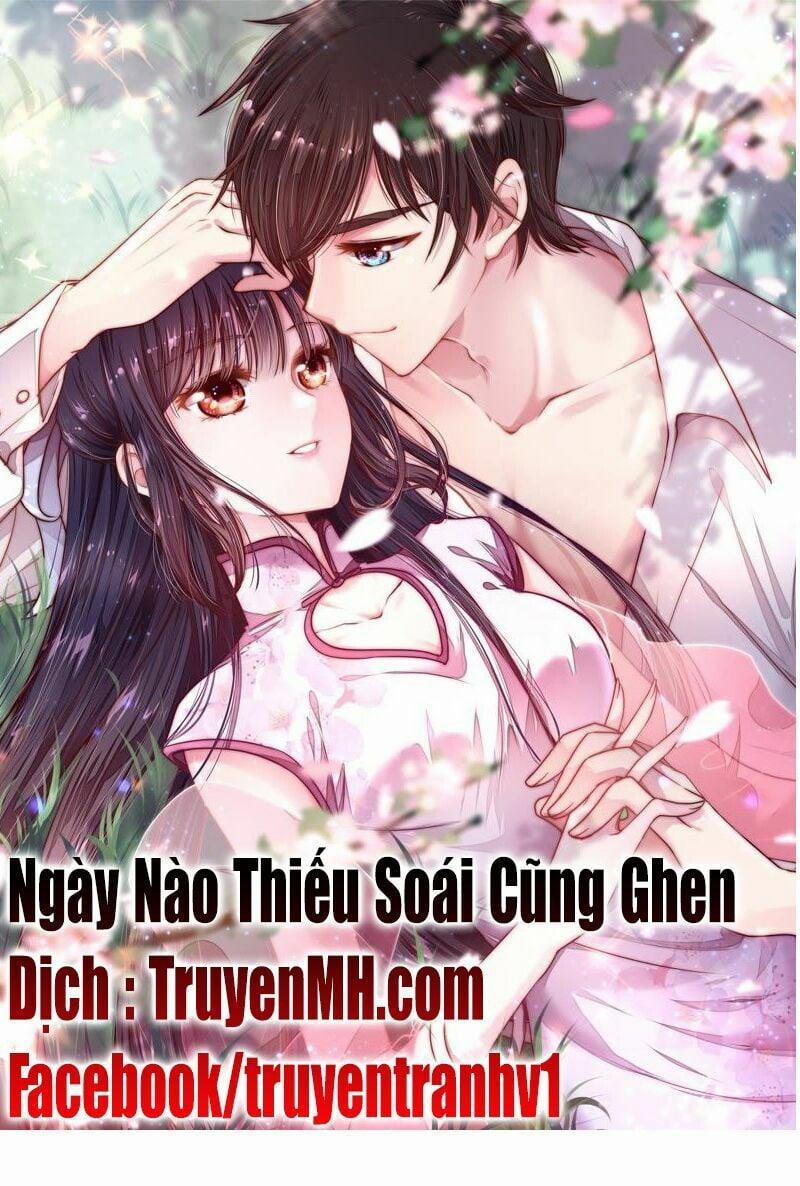 Ngày Nào Thiếu Soái Cũng Ghen 54 trang 1