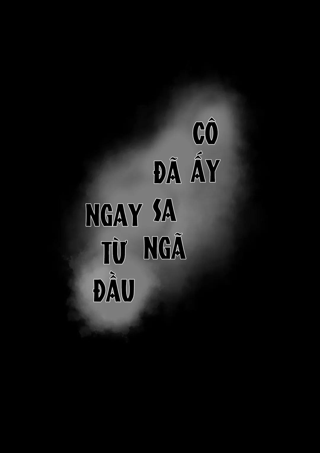 Ngay Từ Đầu Cô Ấy Đã Sa Ngã Oneshot trang 42