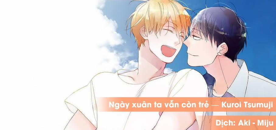 Ngày Xuân Ta Vẫn Còn Trẻ 13 trang 0