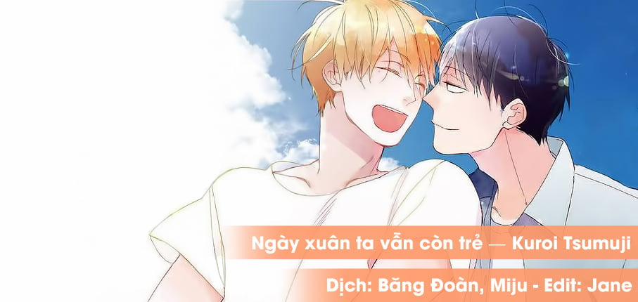 Ngày Xuân Ta Vẫn Còn Trẻ 8 trang 0