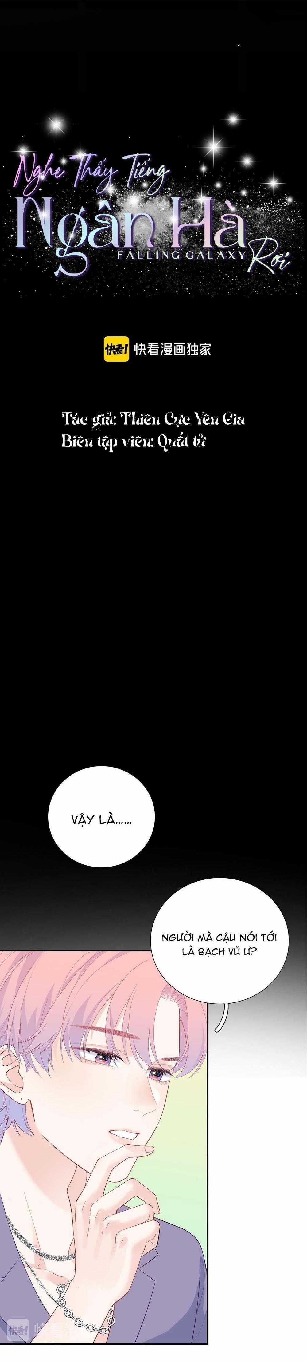 Nghe Thấy Tiếng Ngân Hà Rơi 9 trang 2