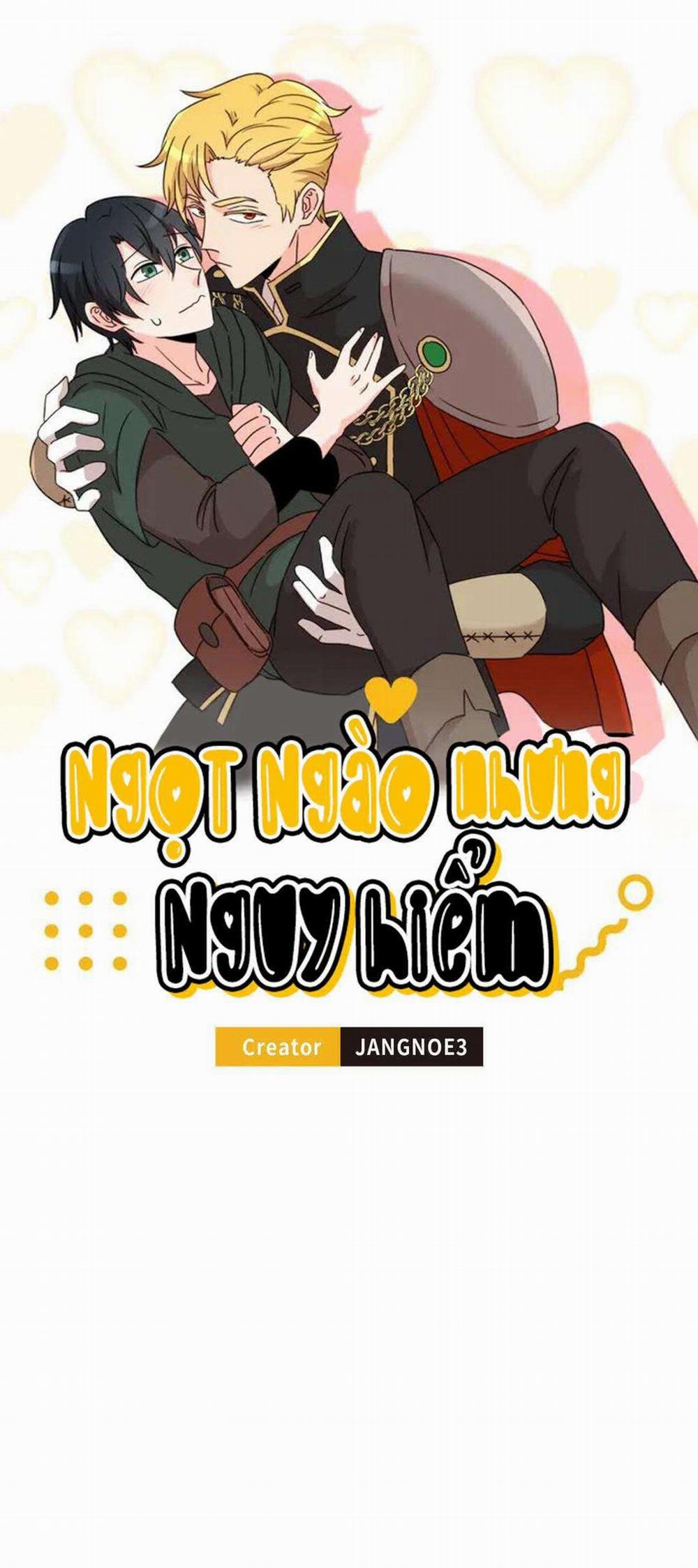 Ngọt Ngào Nhưng Nguy Hiểm 18 trang 0