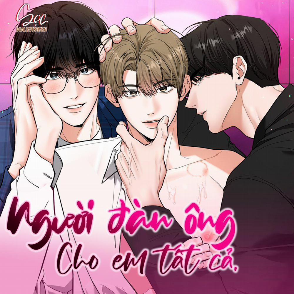 Người Đàn Ông Cho Em Tất Cả 0 trang 0