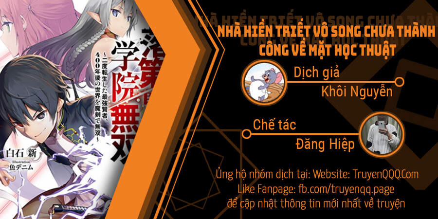 Nhà Hiền Triết Vô Song Chưa Thành Công Về Mặt Học Thuật ~ Một Phù Thủy S-Rank Gian Lận Sau Tái Sinh 47 trang 0
